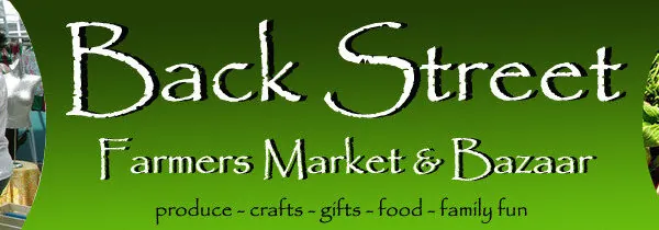Announcing the opening of the new Back Street Farmers Market
