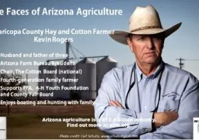 Faces of Arizona Agriculture- Kevin Rogers