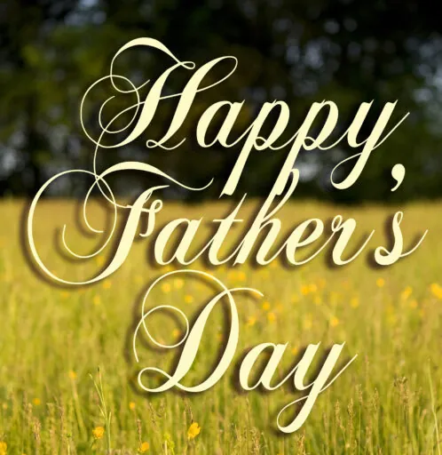Happy Fathers Day